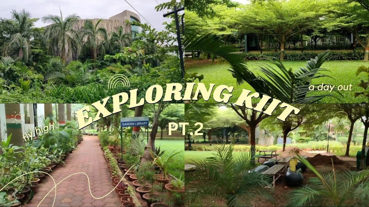 Exploring KIIT || PT.2 || A Beautiful Insight #kiit #kiituniversity ...