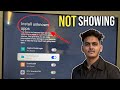 Fix Install Unknown Sources not Showing in Android Tv - Solved