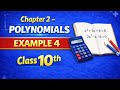 Class-10th | chapter-2 polynomials | example-4 | NCERT SOLUTION |