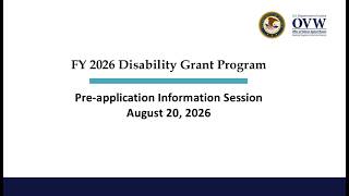 FY 2026 Disability Grant Program Pre-application Information Session