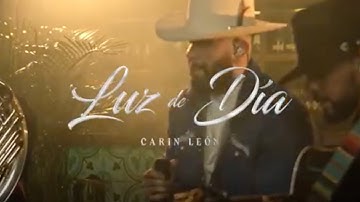 Luz Del Día - Carin Leon