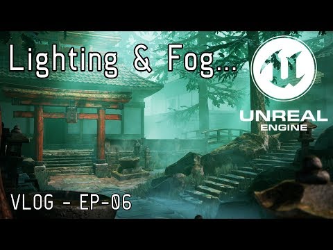UE4 Lighting and Volumetric Fog tutorial | ArtStation Challenge EP.006