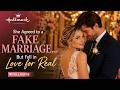 She Agreed to a Fake Marriage… But Fell in Love for Real | Hallmark Romance