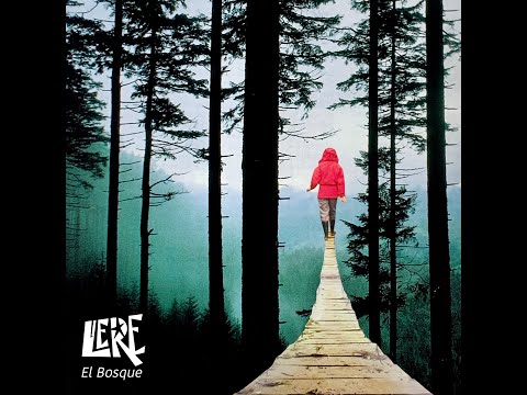 LERE - El bosque