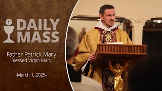 Catholic Daily Mass - Daily TV Mass - March 1, 2025