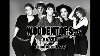 The WOODENTOPS Live @ENTPE - Lyon/Vaulx en Velin (France) - 1e octobre 1986