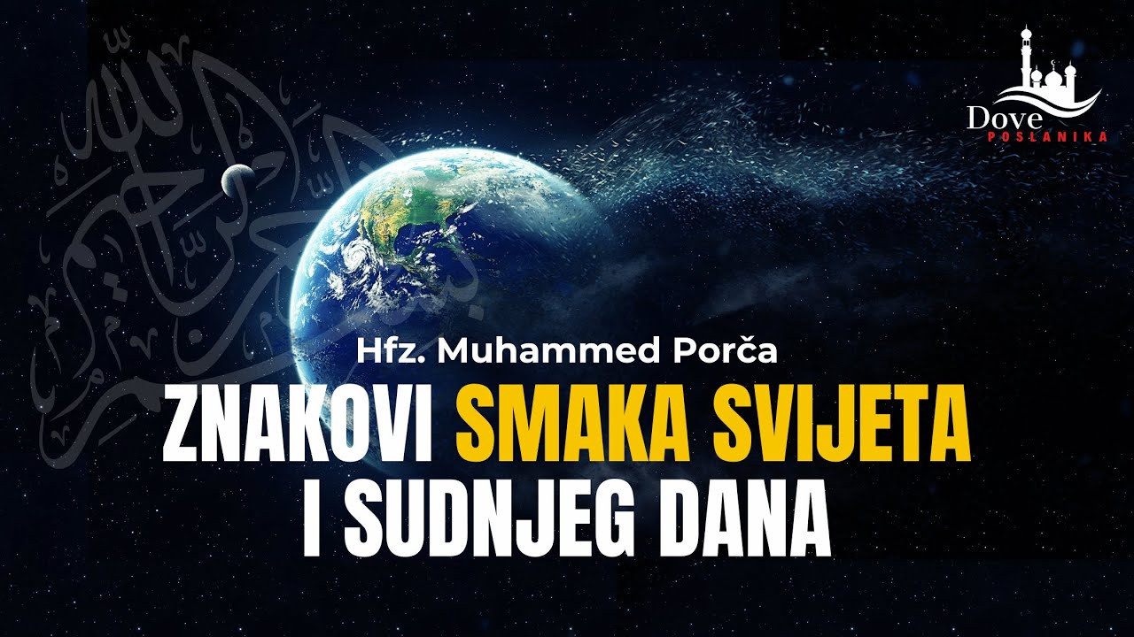 Znakovi Smaka Svijeta: Potresna Istina iz Kur'ana o Sudnjem Danu