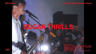 SUGAR THRILLS LIVE at HFBAT
