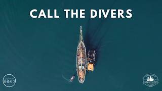Fixing a Leak at Sea (we had to call divers)