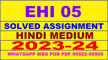ehi 05 solved assignment 2023-24 | ehi 5 solved assignment in hindi 2024 | ehi 5 2024