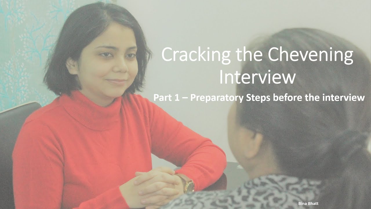 Acing the Chevening Scholarship Interview - Part 1
