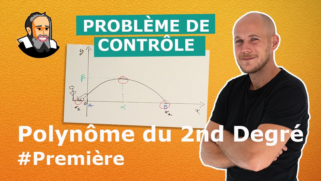 Problème du 2nd Degré avec la forme canonique et factorisée - Première