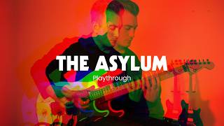 THE ASYLUM Playthrough | Gus G ToneX Collection