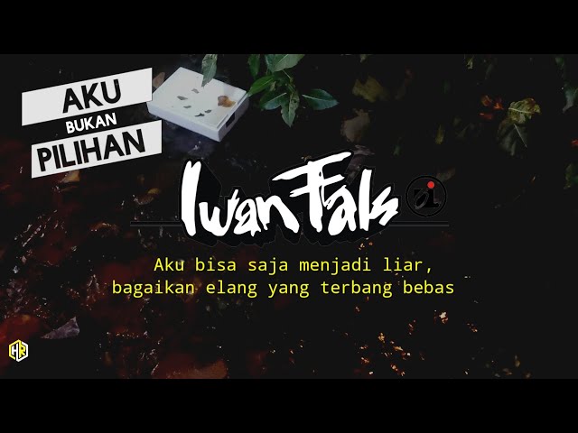 STORY WA 🔥 IWAN FALS - Aku Bukan Pilihan + Kata kata (story wa iwan fals 30 detik) class=