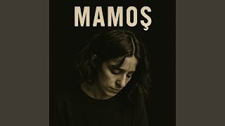 Mamoş - Eylülzede
