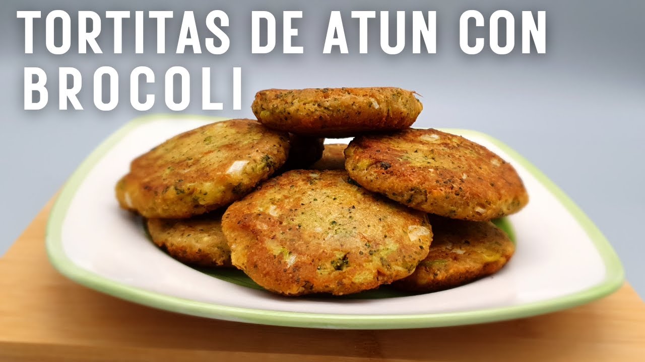 Tortitas de Atún con Brócoli Receta Fácil y Rápida La Cocina de Liz