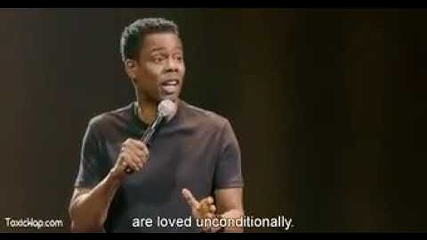 Chris Rock- unconditional love