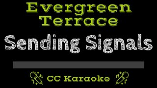 Evergreen Terrace • Sending Signals (CC) [Karaoke Instrumental Lyrics]