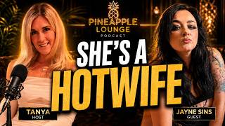 She’s a Hotwife 👀 | Jayne Sins on the Swingers Podcast - The Pineapple Lounge