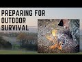 Outdoor Survival Preparation