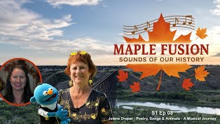 Maple Fusion Sounds of Our History S1 Ep 08