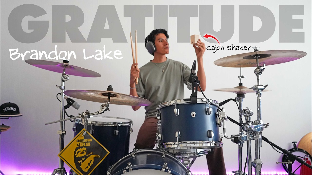 GRATITUDE - Brandon Lake (*DRUM COVER*)