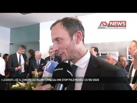 Video I LEGHISTI: «SE IL CONGRESSO RICONFERMA SALVINI STOP POLEMICHE» | 21/09/2026