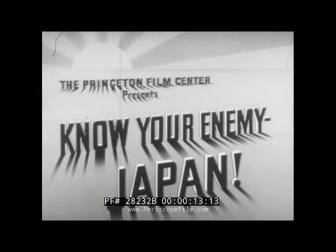 "KNOW YOUR ENEMY JAPAN!" WWII TRAINING & PROPAGANDA FILM  28232B