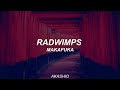 RADWIMPS  - MAKAFUKA  (Sub Español)