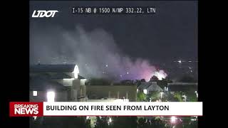 LIVE: Layton building fire seen from traffic camera