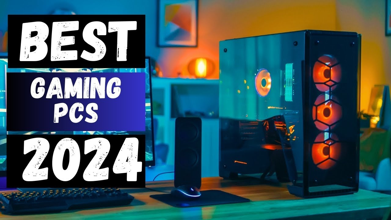 Best Gaming PC in 2024 - YouTube