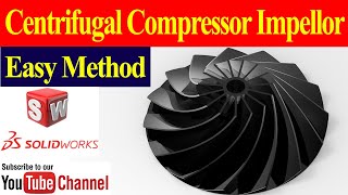 How to Make Axial Centrifugal Compressor Impeller in Solidworks