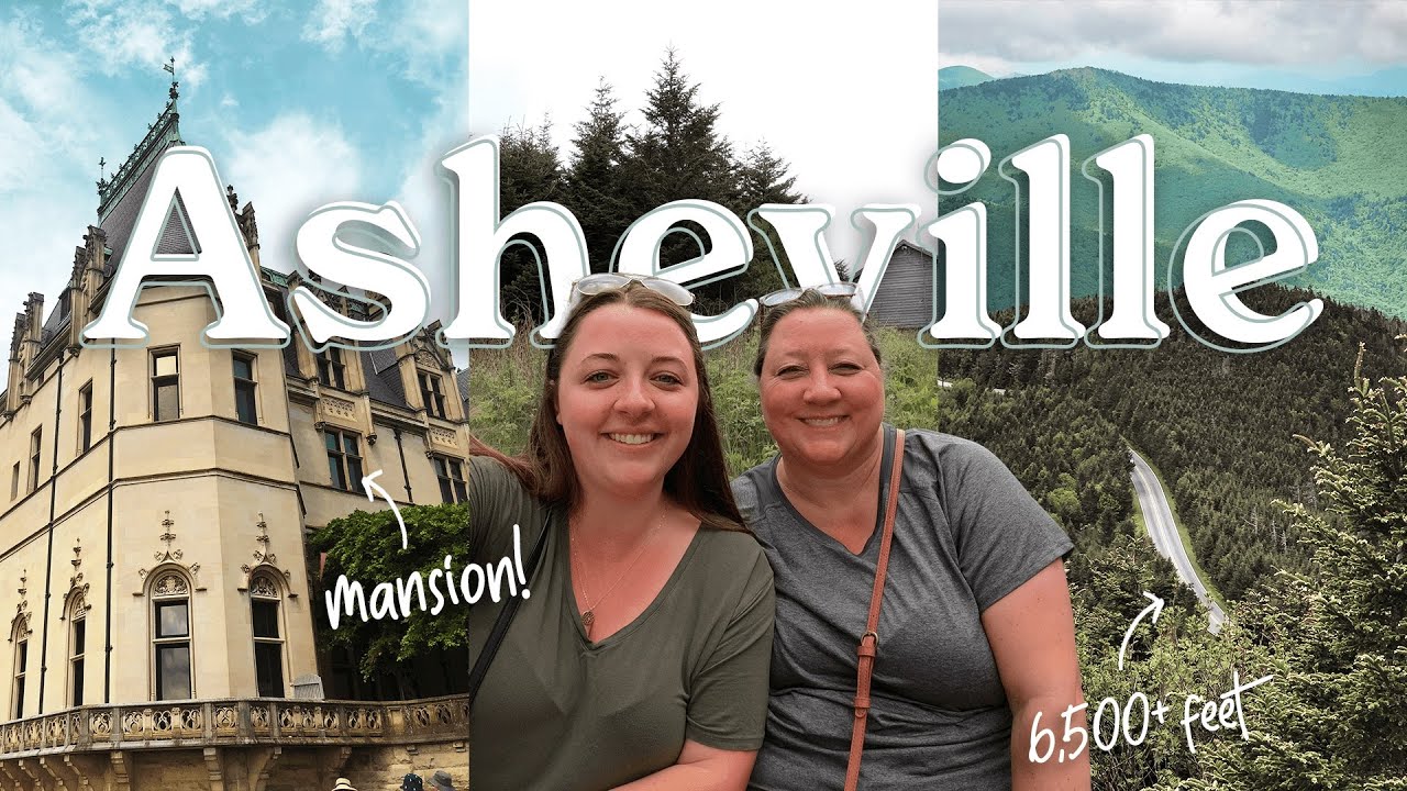 Asheville NC Travel VLOG | Biltmore, River Tubing, Mount Mitchell