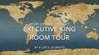 MGM Grand Detroit Executive King Room Tour Net Worth