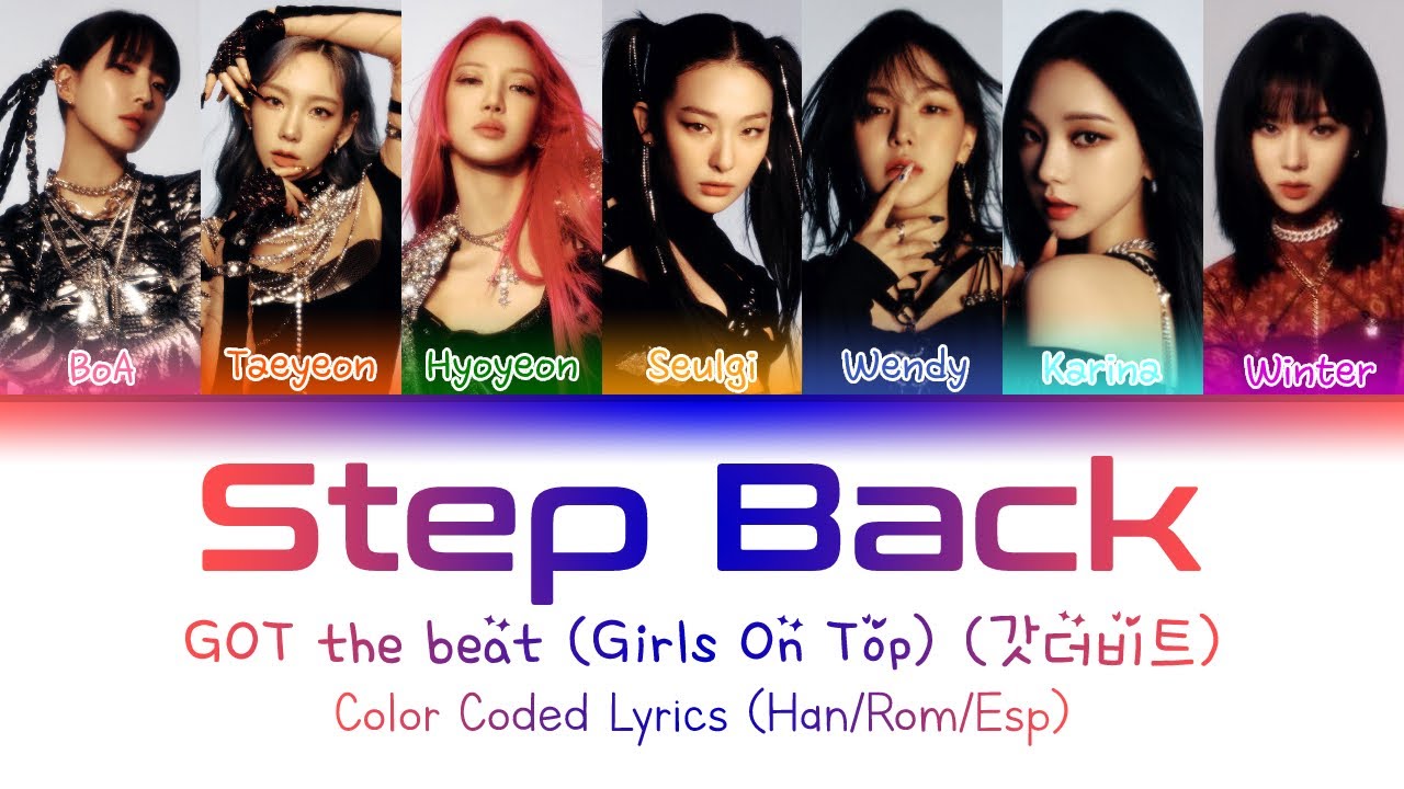 Step Back - GOT the beat (Girls On Top)(갓더비트) (Color Coded Lyrics Esp ...