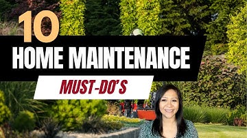 10 Home Maintenance Tips Every Homeowner Should Know