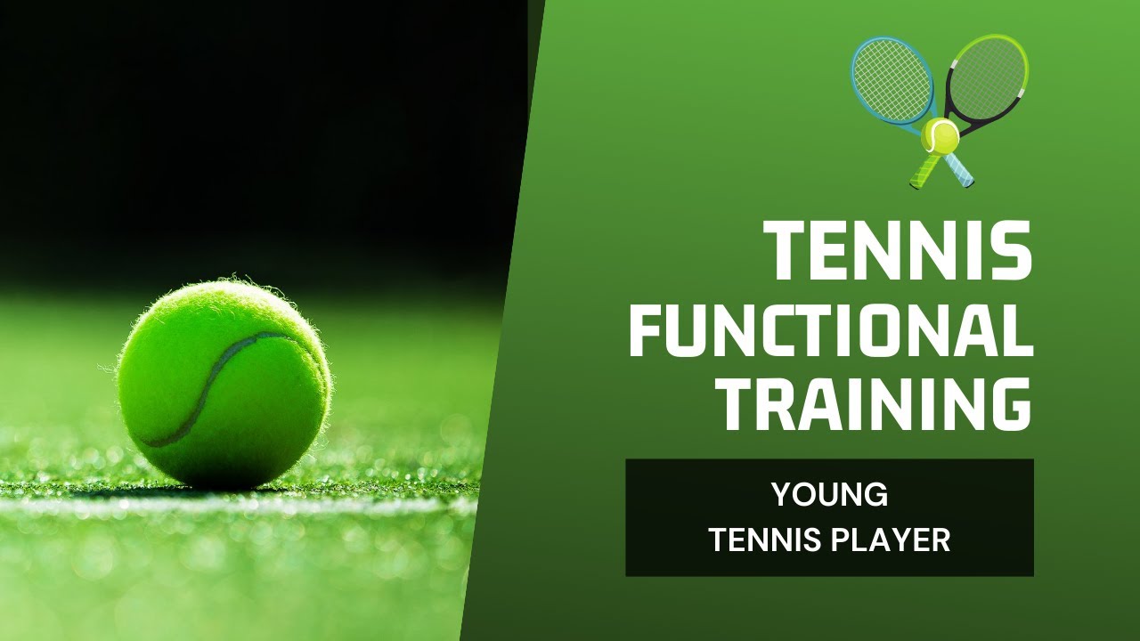 Tennis Functional Training young tennis player YouTube
