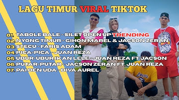 TABOLA BALE - SILET OPEN UP | NYONG TIMUR - GIHON MAREL X JACSON ZERAN | POP TIMUR TRENDING TERATAS