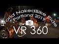 360VR World Naked Bike Ride (WNBR) Portland 2019