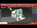 How to Renovate 3D Exterior Modeling 3Ds Max Tutorial