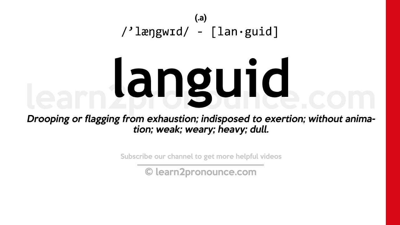 Pronunciation Of Languid Definition Of Languid YouTube pronunciation-of-languid-definition-of-languid-youtube