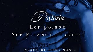 Pyslosia - her poison [Sub Español + Lyrics]