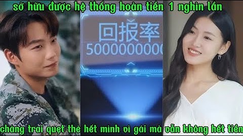 sở hữu được hệ thống hoàn tiền 1000 lần , chàng trai hết mình quẹt thẻ vì gái mà vẫn không hết tiền