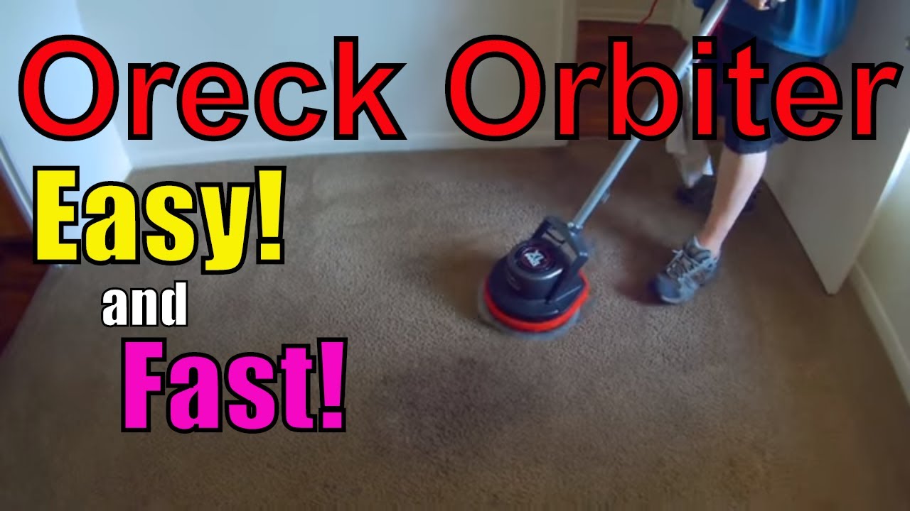 Oreck Orbiter...Sub $500 Carpet Cleaning Wonder Weapon!!!