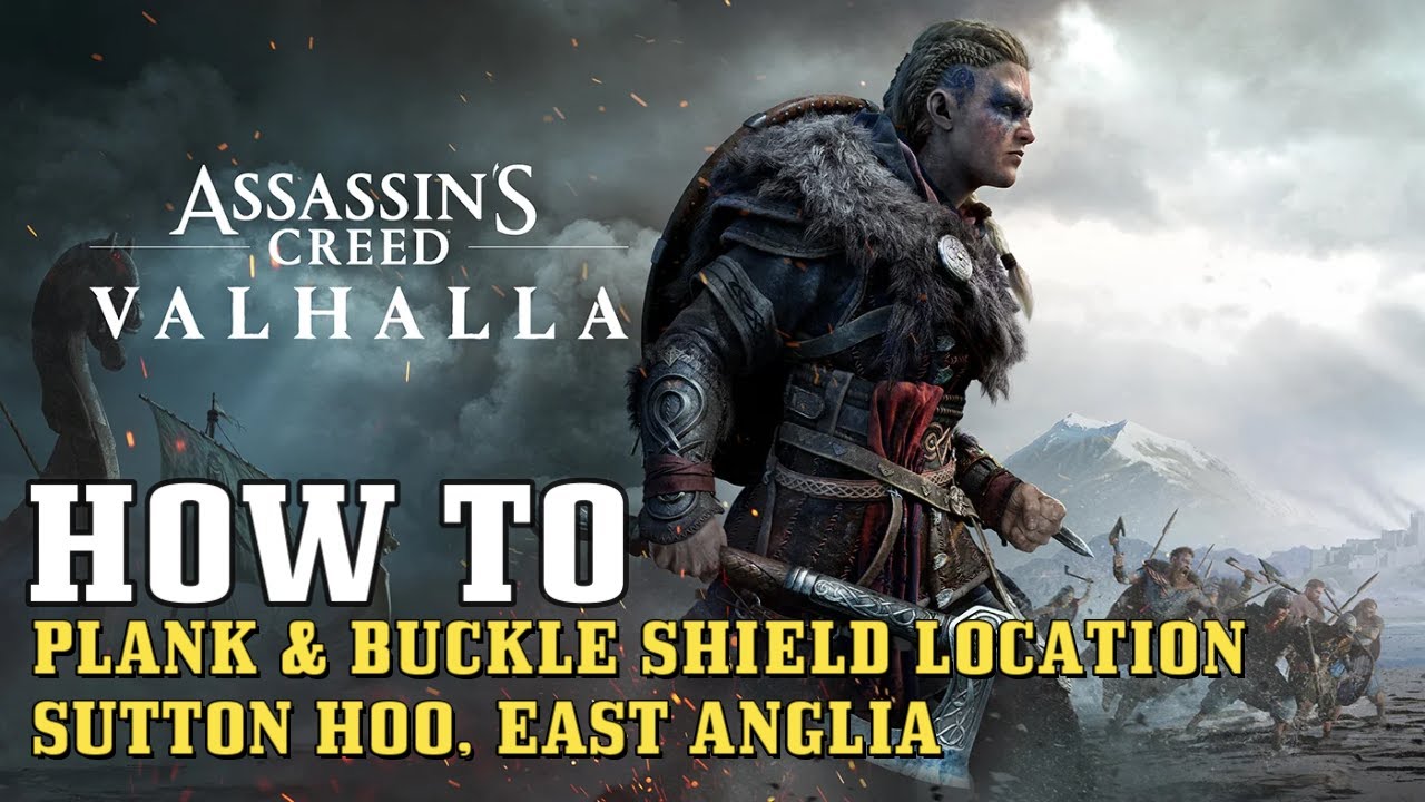 AC Valhalla: Plank & Buckler Shield Location (Sutton Hoo, East Anglia)