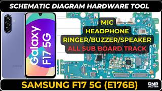Samsung F17 5g (E176B) Speaker / Buzzer / Ringer and Mic problem solution Diagram | DMR SOLUTION