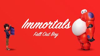 Fall Out Boy - Immortals (Lyrics Vidéo)
