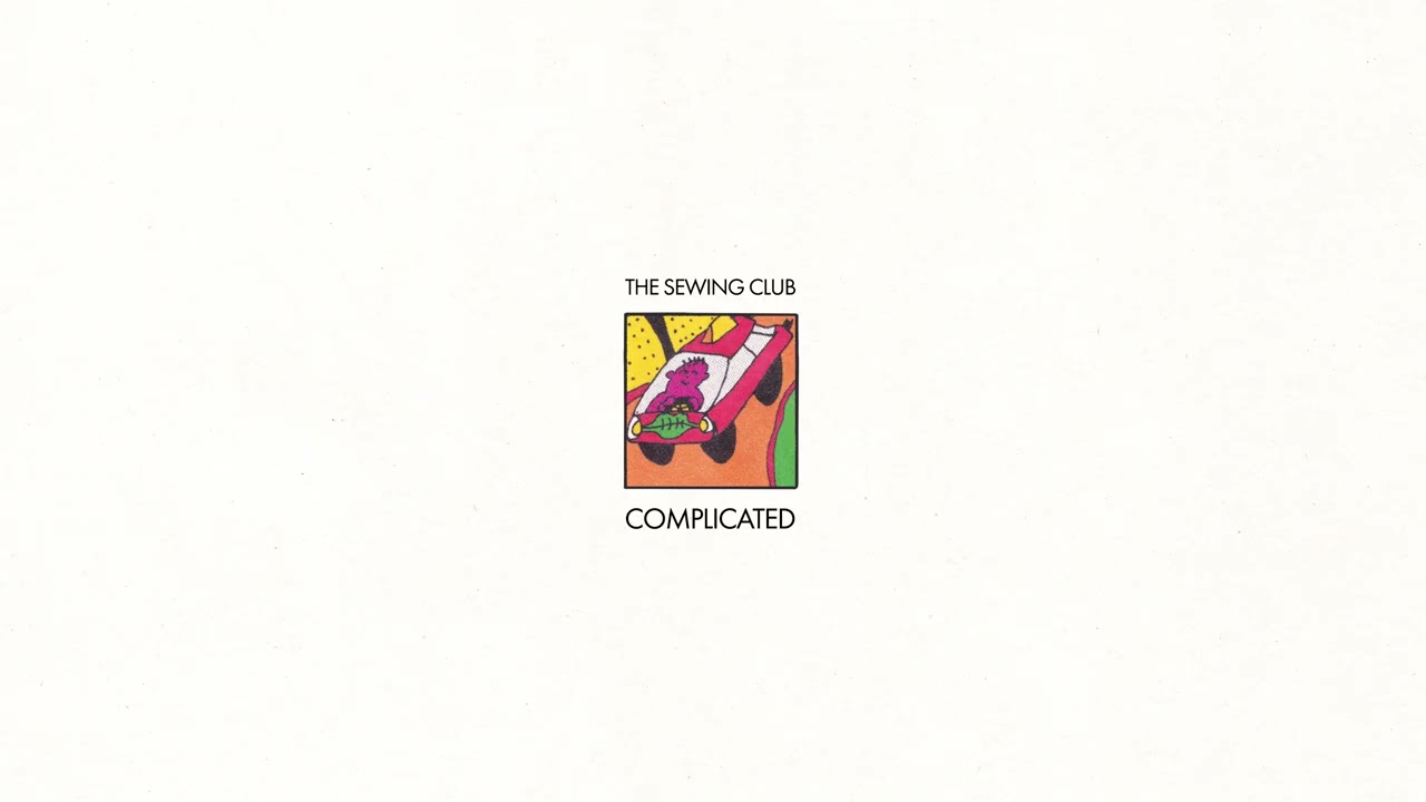 YouTube에서 The Sewing Club - Complicated 보기 YouTube에서 The Sewing Club - Complicated 보기