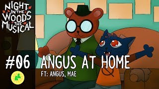 Night in the Woods: The Musical - Angus At Home