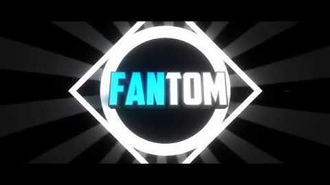 fantom intro